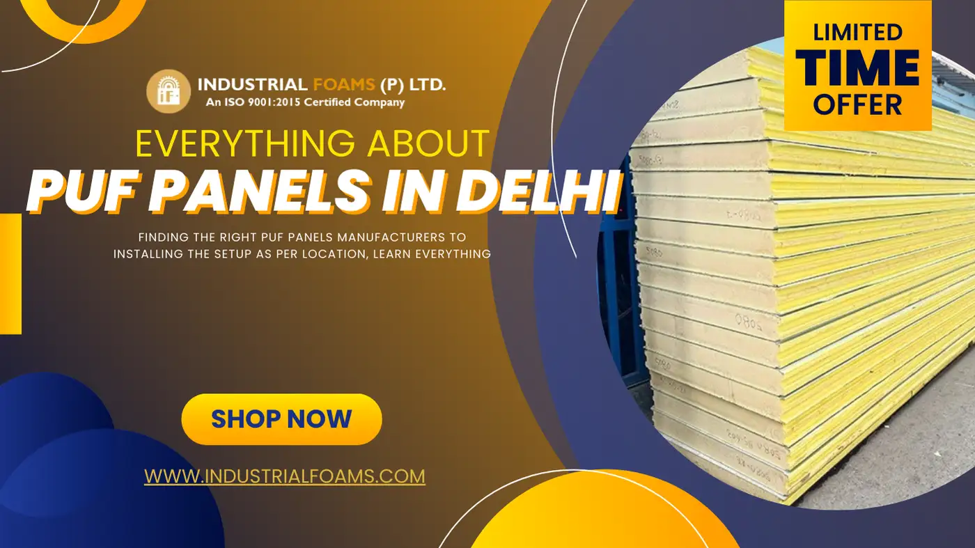 PUF Panels Manufacturers in Delhi - Buying Guide & Info